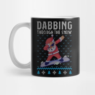 Dabbing Through The Snow Christmas Santa Snowboarding Mug